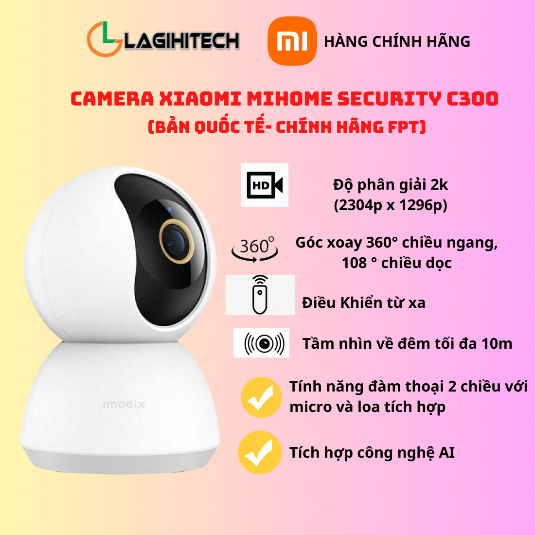 Camera IP Xiaomi Smart Camera C300 360 độ - 2K Hàng Chính Hãng