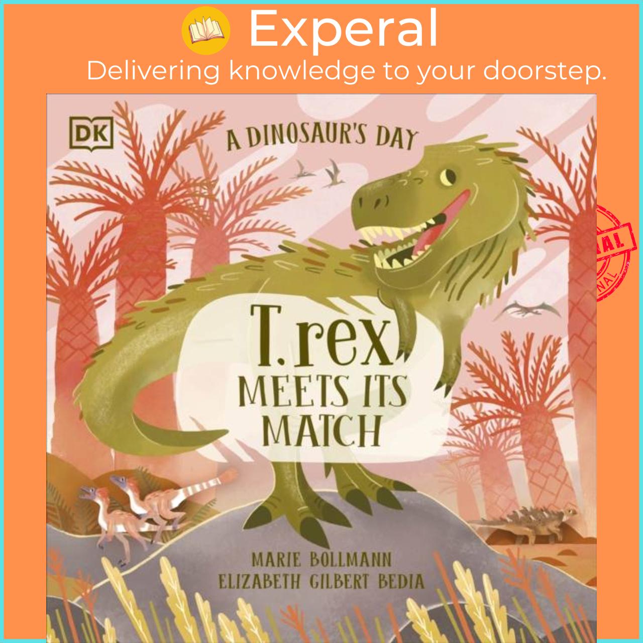 Sách - A Dinosaur's Day: T. rex Meets His Match by Marie Bollmann (UK edition, paperback)