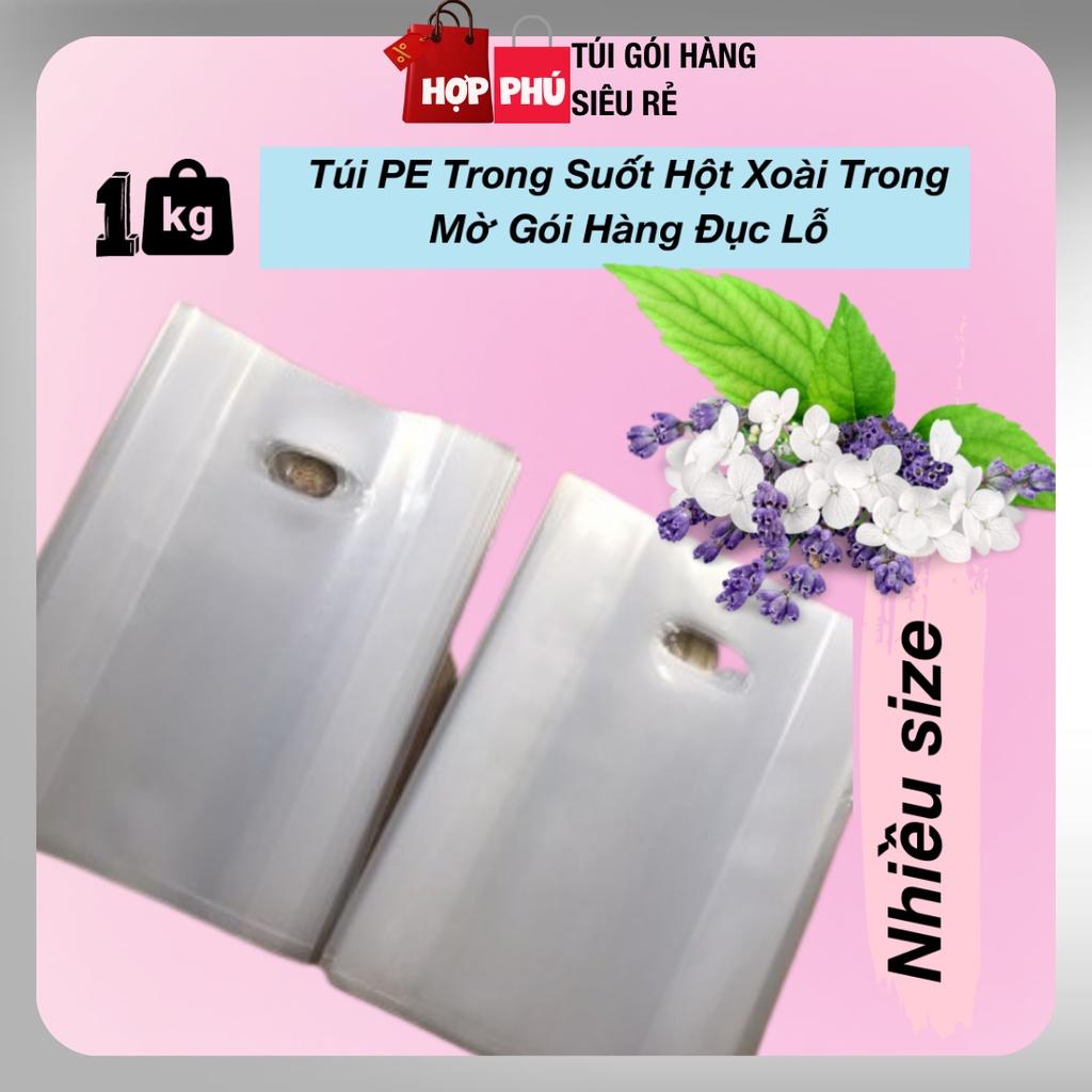 Túi PE Trong Suốt Hột Xoài Trong Mờ Gói Hàng 1 Kg Đục Lỗ Dày Dẻo Dai Bền - Túi Nilon Gói Hàng Ruffo Giá Rẻ Nhiều Size