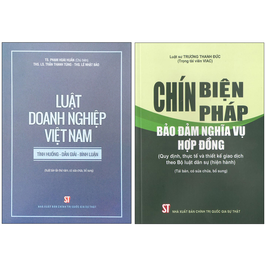 Combo 2 Cuốn: Luật Doanh Nghiệp Việt Nam (Tình Huống - Dẫn Giải - Bình Luận) + Chín Biện Pháp Bảo Đảm Nghĩa Vụ Hợp Đồng