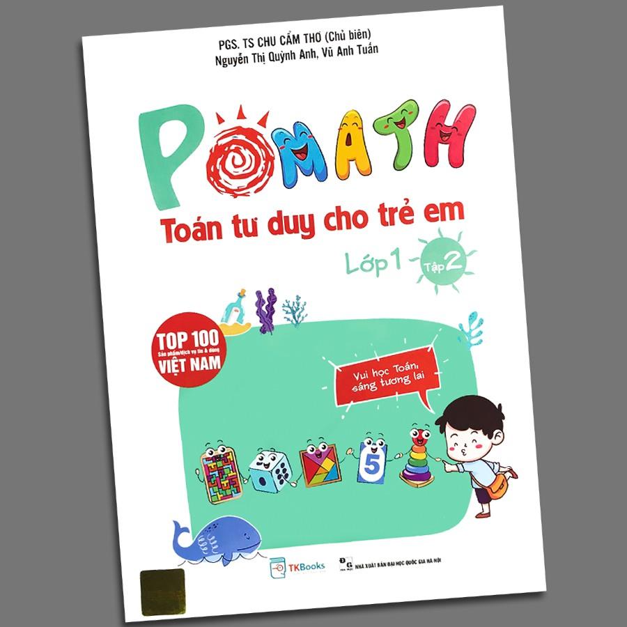 Sách - POMath - Toán Tư Duy Cho Trẻ Em Lớp 1 (Combo 2 tập 1 và 2, lẻ tùy chọn