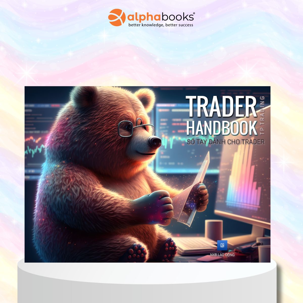 Trader Handbook - Sổ Tay Dành Cho Trader - Tp Trading - Bìa Mềm
