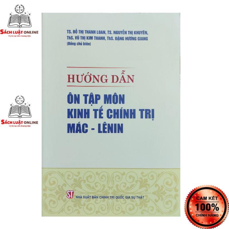 Sách - Hướng dẫn ôn tập môn Kinh tế chính trị Mác lênin