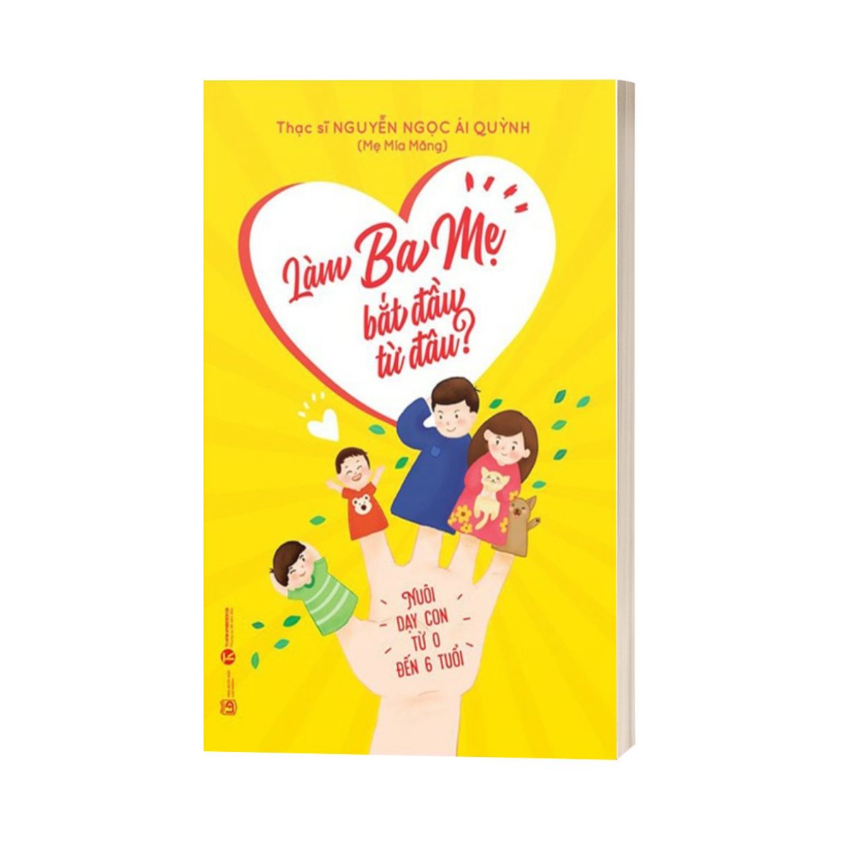 Làm Cha Mẹ Bắt Đầu Từ Đâu