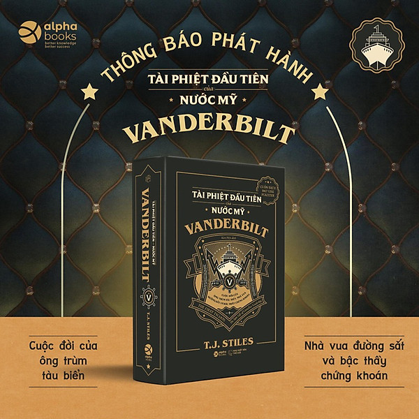 Trạm Đọc | VANDERBILT - Tài Phiệt Đầu Tiên Của Nước Mỹ