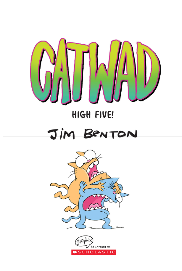 Catwad #5: High Five! A Graphic Novel