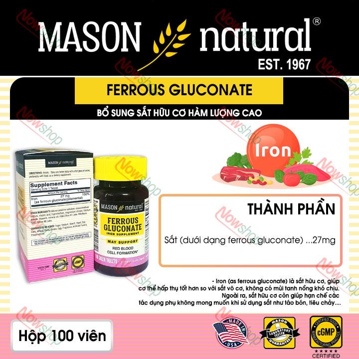 Viên uống bổ sung sắt hữu cơ Mason Natural Ferrous Gluconate hỗ trợ giảm hoa mắt chóng mặt do thiếu máu bảo vệ tim mạch