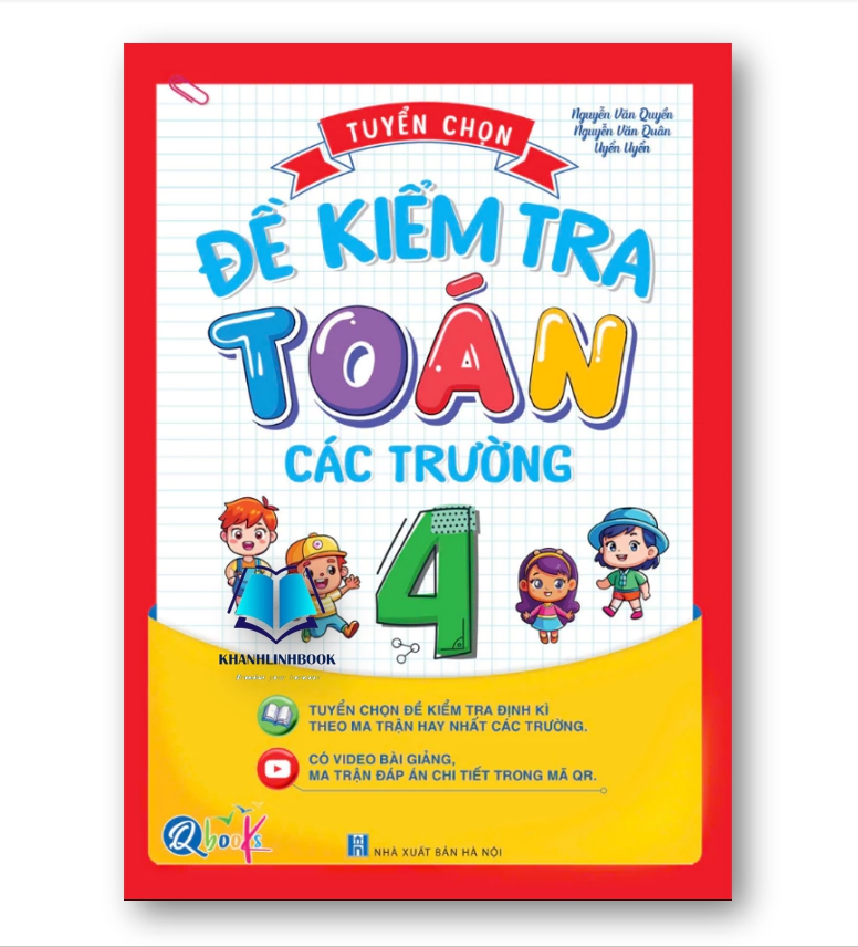 Sách - Tuyển Chọn Đề Kiểm Tra Toán Các Trường Lớp 4