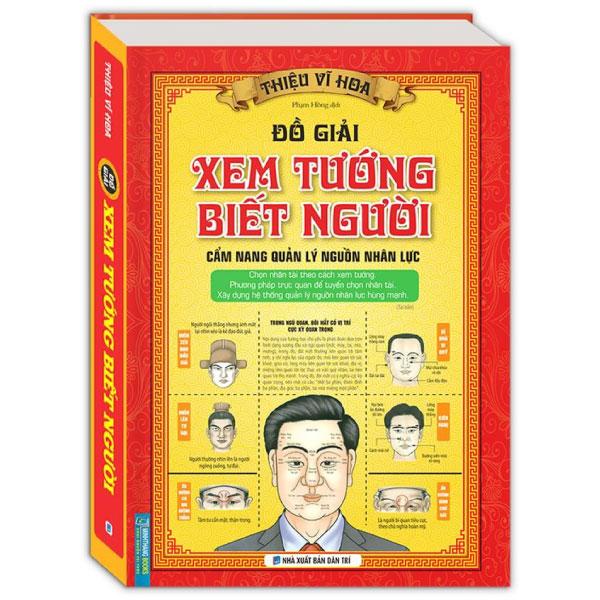 Đồ Giải Xem Tướng Biết Người - Cẩm Năng Quản Lý Nguồn Nhân Lực - Bìa Cứng (Tái Bản 2024)