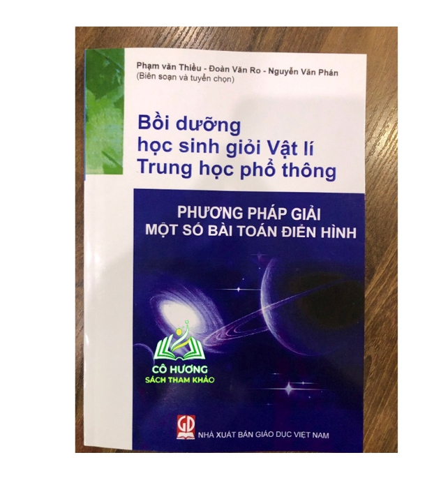 Sách - Bồi dưỡng học sinh giỏi vật lí THPT (phương pháp giải một số bài toán điển hình)