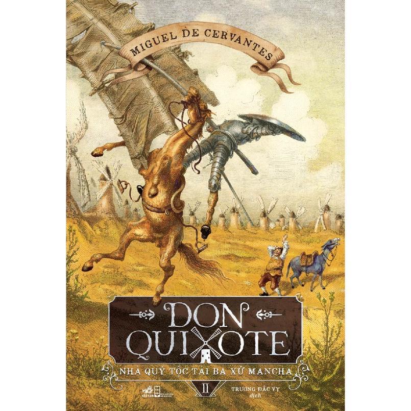 Combo Don Quixote - Nhà quý tộc tài ba xứ Mancha - Bản Quyền