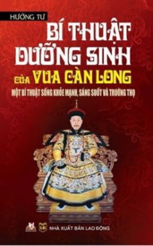 Bí Thuật Dưỡng Sinh Của Vua Càn Long - Vanlangbooks