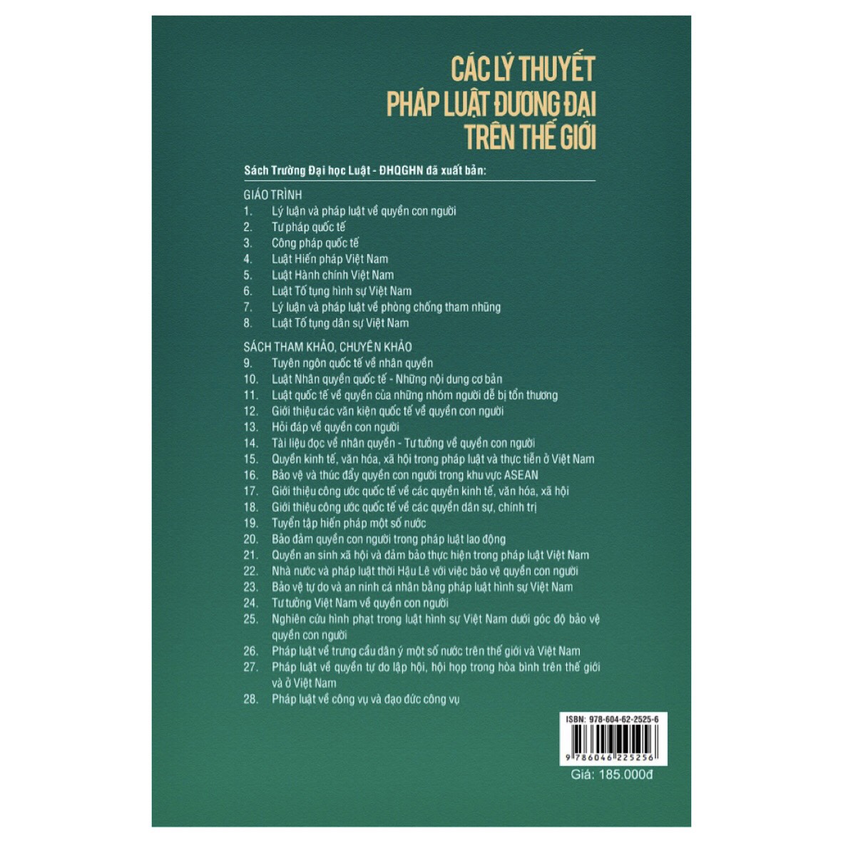 CÁC LÝ THUYẾT PHÁP LUẬT ĐƯƠNG ĐẠI TRÊN THẾ GIỚI (Sách chuyên khảo) - PGS. TS. Nguyễn Minh Tuấn, TS. Nguyễn Văn Quân (Đồng chủ biên) - (bìa mềm)