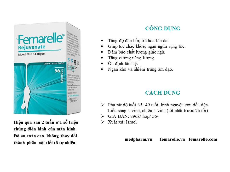 Femarelle Rejuvenate-Thực phẩm bảo vệ sức khỏe dành cho PN giai đoạn tiền mãn kinh: Cải thiện cảm xúc, giấc ngủ, giảm mệt mỏi, giúp tóc khỏe, tăng độ đàn hồi cho da...