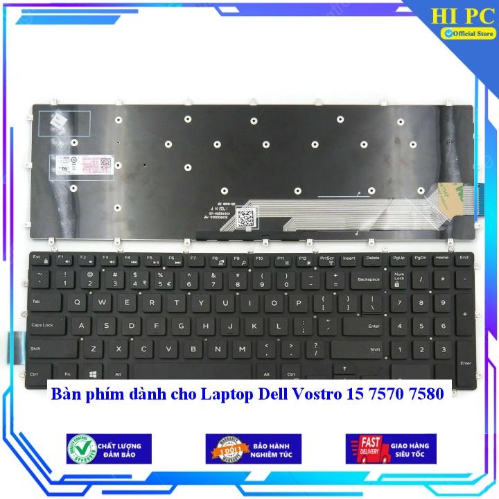 Bàn phím dành cho Laptop Dell Vostro 15 7570 7580 - Hàng Nhập Khẩu mới 100%