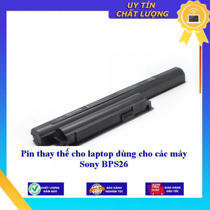 Pin cho laptop dùng cho các máy Sony BPS26 - Hàng Nhập Khẩu  MIBAT994