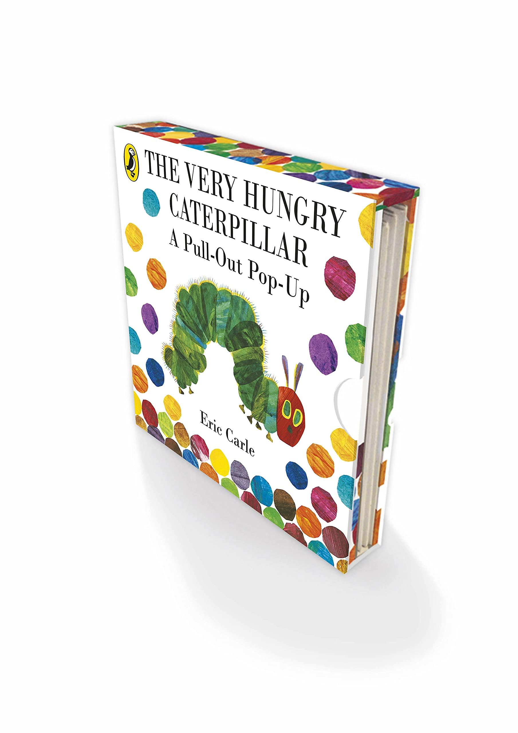 The Very Hungry Caterpillar: A Pull-Out Pop-Up