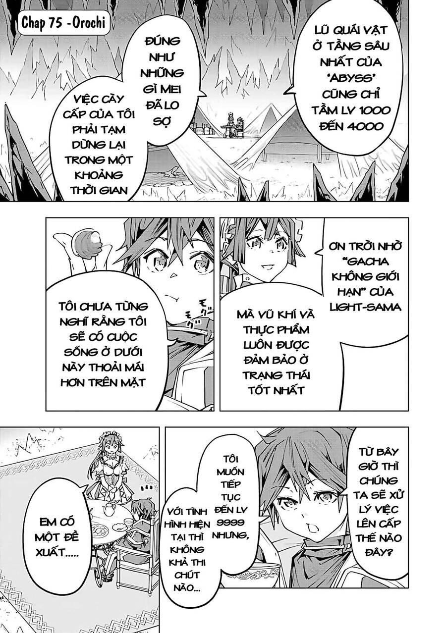 Bị Phản Bội Bởi Đồng Đội Và Sở Hữu [Gacha Không Giới Hạn] Lv.9999 chapter 75 1