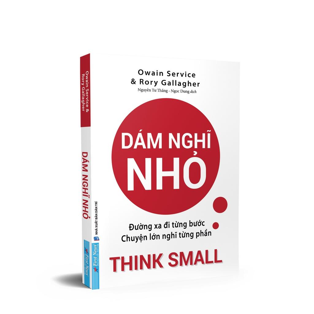 Dám Nghĩ Nhỏ Đường Xa Đi Từng Bước, Chuyện Lớn Nghĩ Từng Phần - Bản Quyền