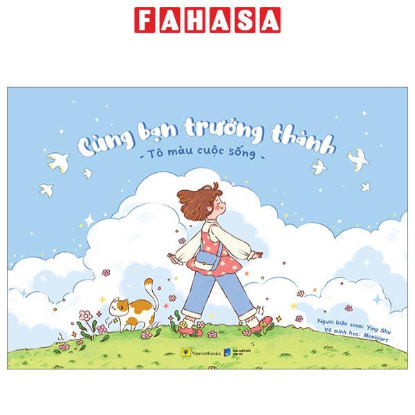 Cùng Bạn Trưởng Thành - Tô Màu Cuộc Sống