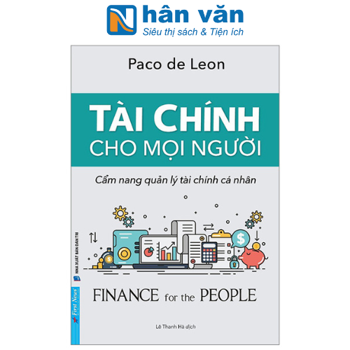 Tài Chính Cho Mọi Người - Cẩm Nang Quản Lý Tài Chính Cá Nhân