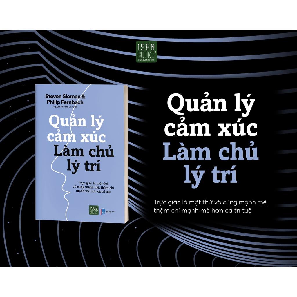 Sách  Quản lý cảm xúc, làm chủ lý trí - BẢN QUYỀN