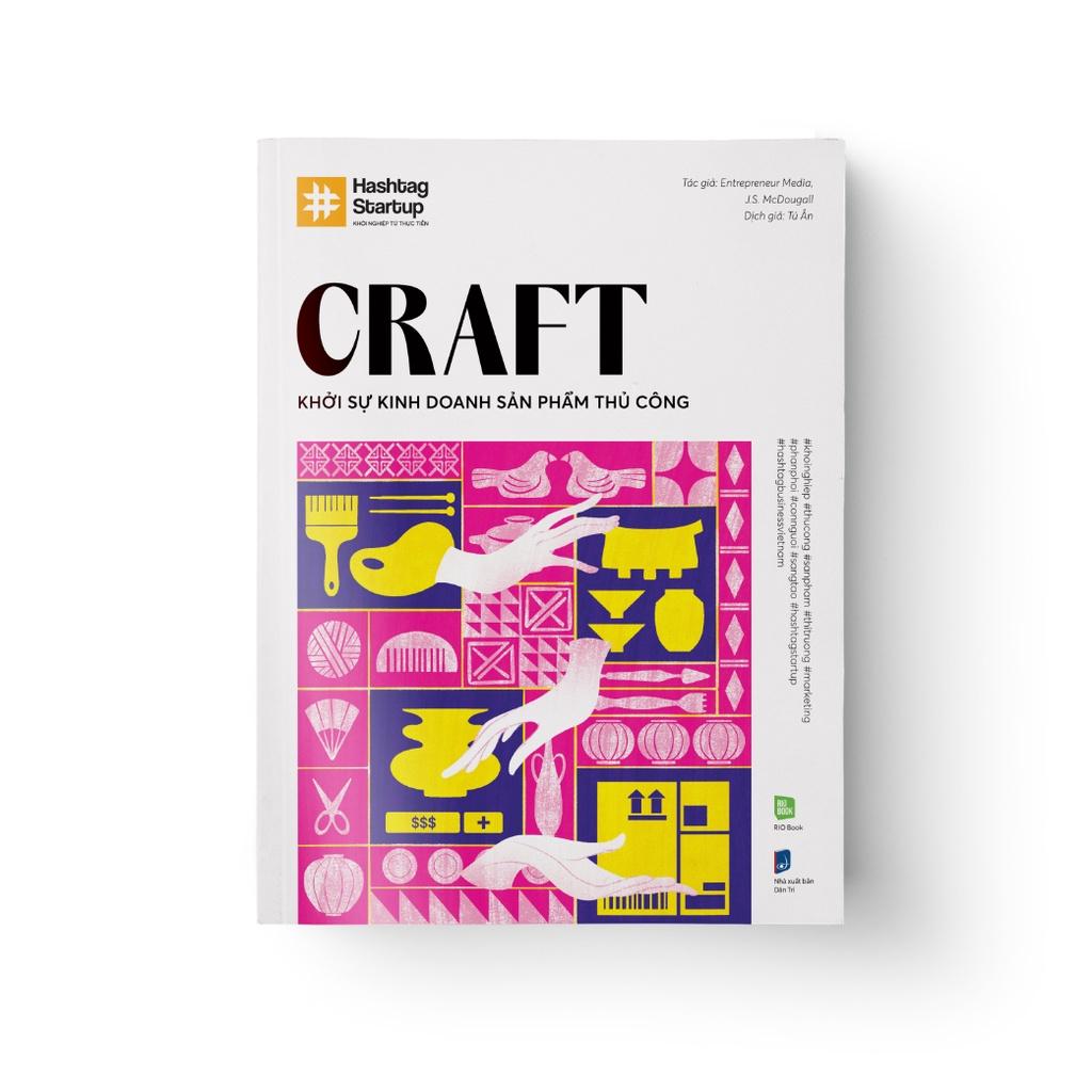 Sách Hashtag No.6 Craft - Khởi sự kinh doanh sản phẩm thủ công  - Bản Quyền