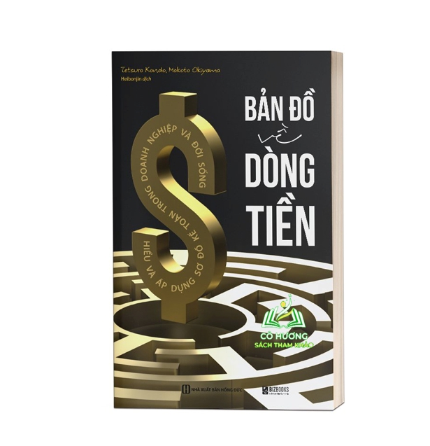 Sách - Bản Đồ Về Dòng Tiền: Hiểu Và Áp Dụng Sơ Đồ Kế Toán Trong Doanh Nghiệp Và Đời Sống