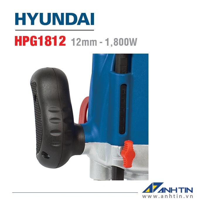 Máy phay gỗ HYUNDAI HPG1812 | Công suất 1.800W | Chấu bóp 12mm | Phay sâu đến 60mm