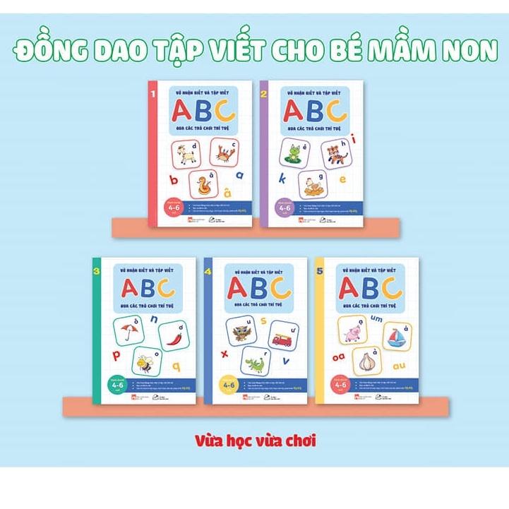 Vở nhận biết và tập viết ABC qua các trò chơi trí tuệ