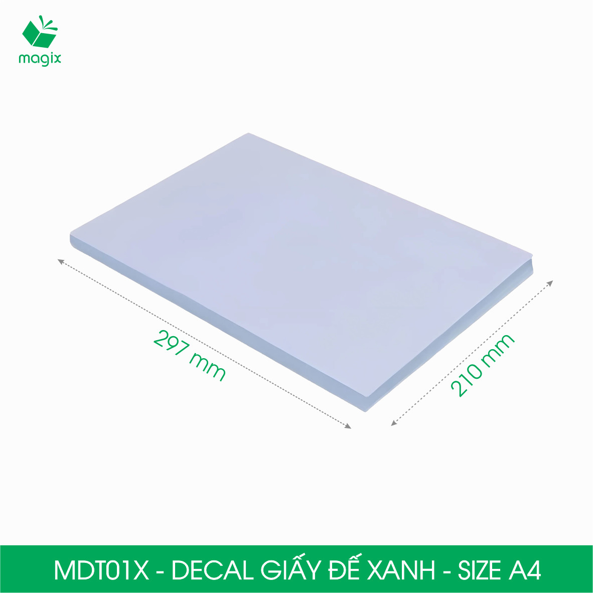 MDT01X - Xấp 50 tờ giấy decal đế xanh khổ A4 - Giấy in đơn hàng, nhãn dán, sticker đế xanh tự dính