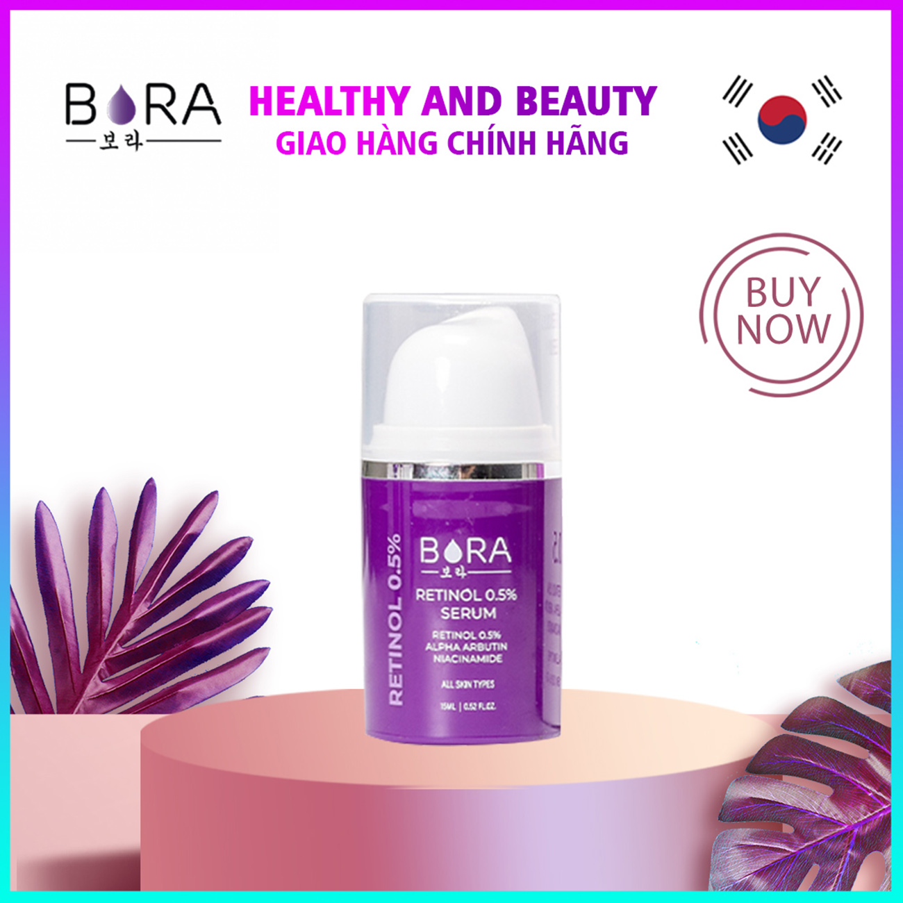 Serum dưỡng trắng, chống lão hóa và căng bóng da Bora Retinol 0.5% chai 15ml