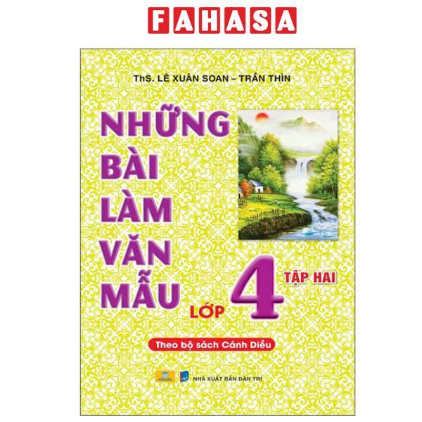 Sách - Những Bài Làm Văn Mẫu Lớp 4 - Tập 2 (Cánh Diều) (Tái Bản 2025)