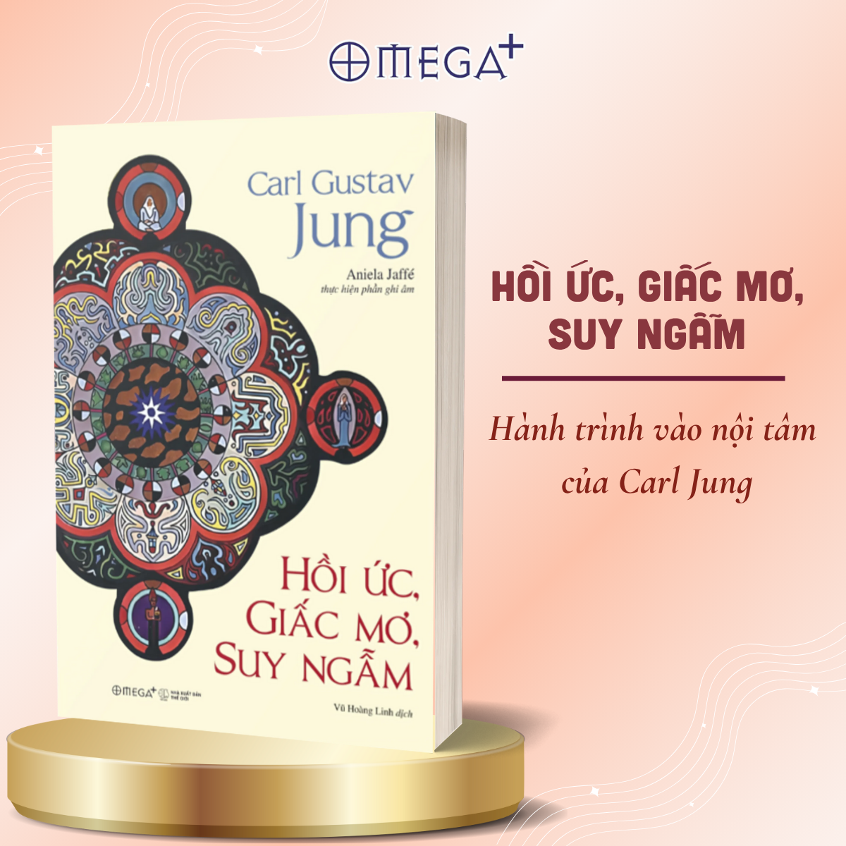 Bộ Sách Kinh Điển Khai Phá Nội Tâm Cùng Carl Jung: Bản Đồ Tâm Hồn Con Người Của Jung + Hồi Ức, Giấc Mơ, Suy Ngẫm - Omega Plus