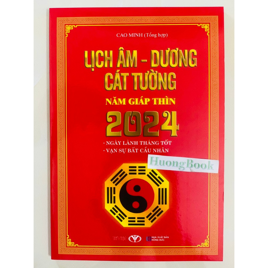 Sách - Lịch Âm - Dương Cát Tường Năm Giáp Thìn 2024 - BT