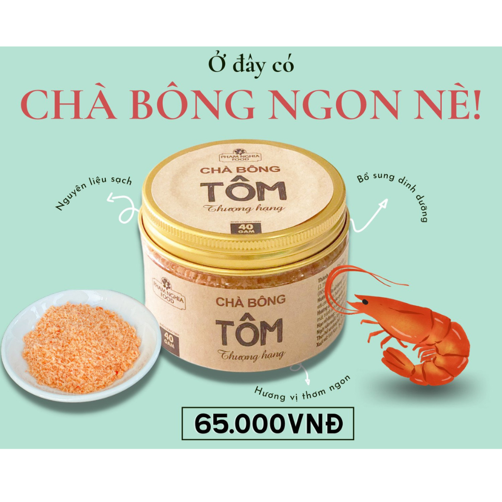 Chà bông tôm thượng hạng phamnghiafood hũ 40gr - Ruốc tôm với trên 90% thịt tôm chuẩn VietGap cho bé dinh dưỡng, cho mẹ nhàn tênh