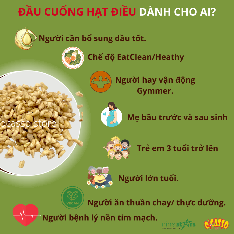 Đầu cuống hạt điều O'Casso dùng làm sữa điều, muối mè, bánh kẹo và các món ăn khác dinh dưỡng tốt cho sức khỏe