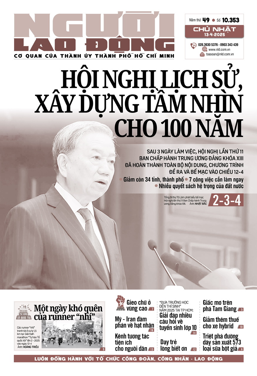 báo Người Lao Động từ ngày 07-04-2025 đến 13-04-2025