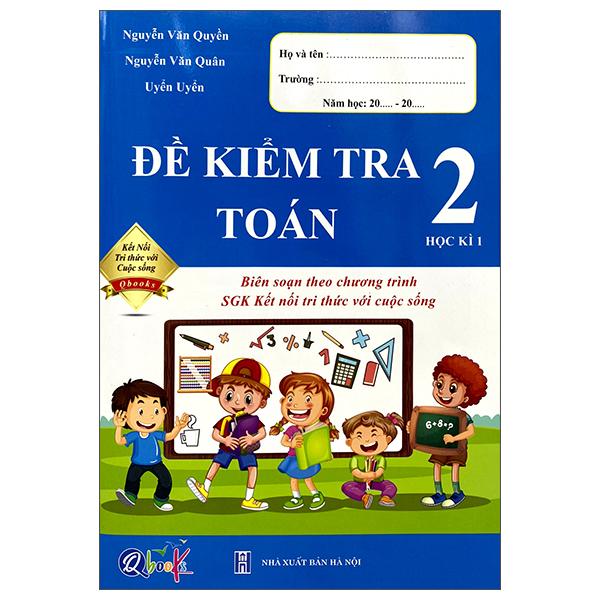 Đề Kiểm Tra Toán 2 - Học Kì 1 (Kết Nối - 2022)