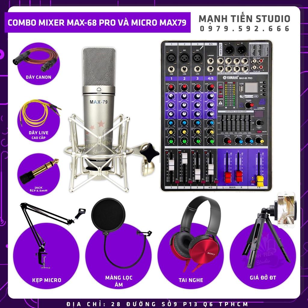 Mixer Max68 Pro - Micro thu âm Max79 combo thu âm &amp; live stream kèm quà tặng hấp dẫn