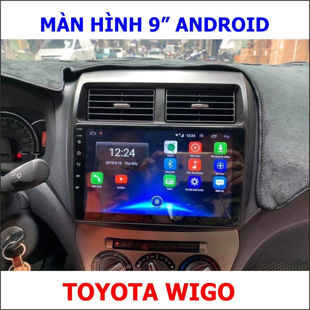 Màn Hình Android 9 inch Cho Xe TOYOTA WIGO - Đầu DVD Chạy Android Tiếng Việt Kèm Mặt Dưỡng Giắc Zin Toyota Wigo