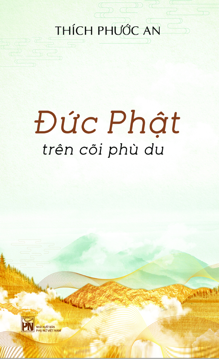 Đức Phật Trên Cõi Phù Du _PNU