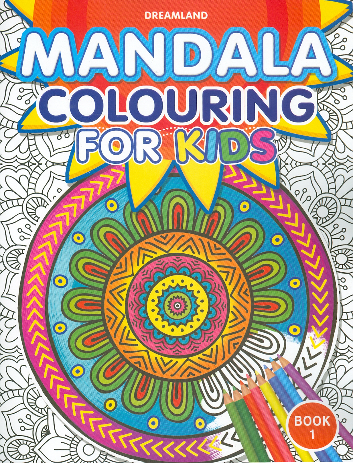 Mandala Colouring For Kids - Book 1 (Sách tô màu họa tiết cho trẻ em - Tập 1)
