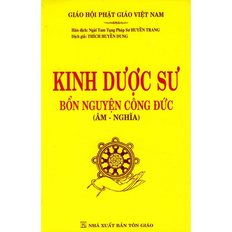 Kinh Dược Sư Bổn Nguyện Công Đức - Thích Huyền Dung