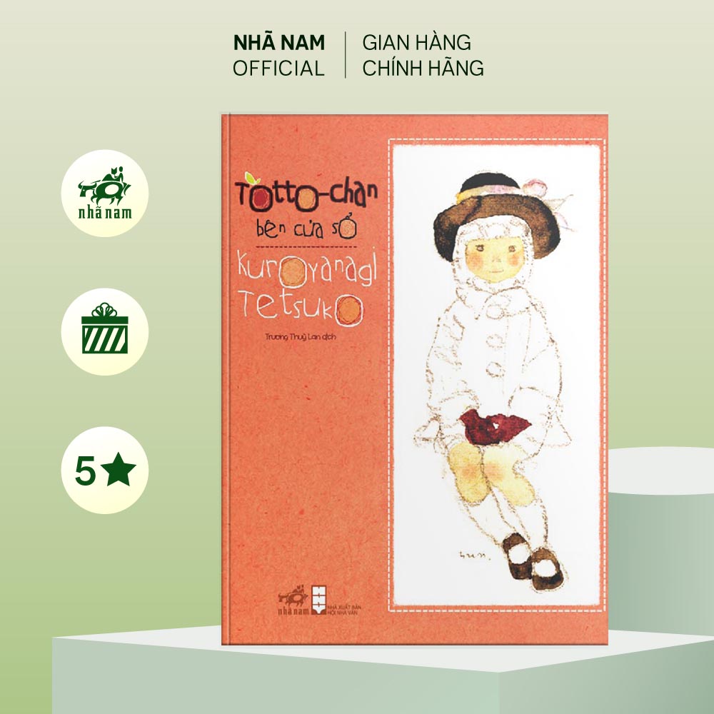 Sách - Totto-chan bên cửa sổ (TB 2024) (Kuroyanagi Tetsuko) (Nhã Nam Official)