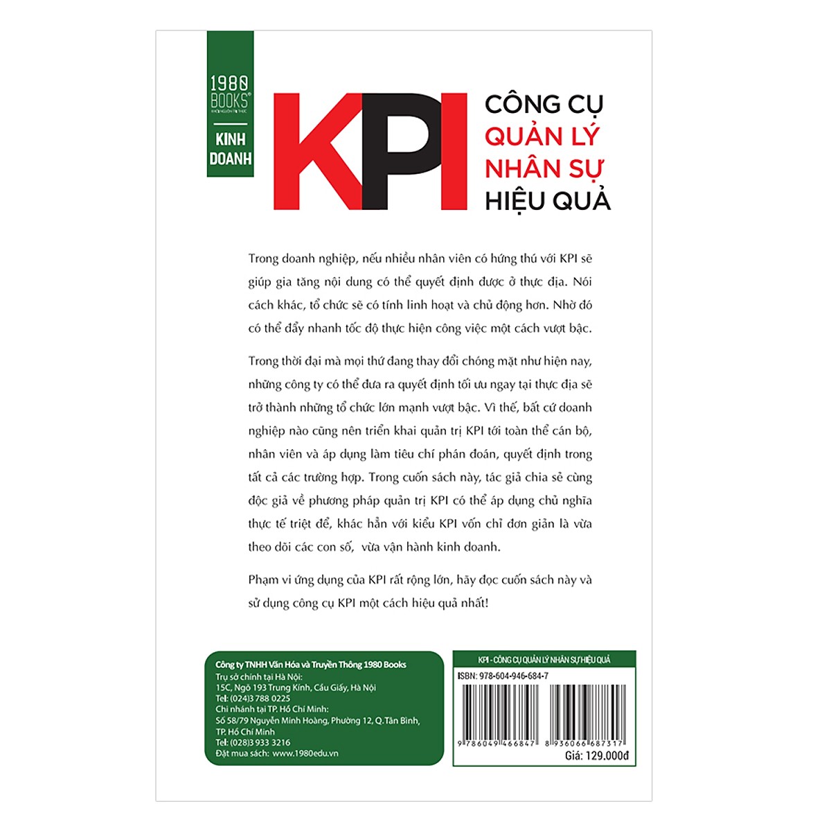 KPI - Công Cụ Quản Lý Nhân Sự Hiệu Quả: Phương pháp sử dụng công cụ KPI một cách hiệu quả nhất (Tặng Cây Viết Galaxy)