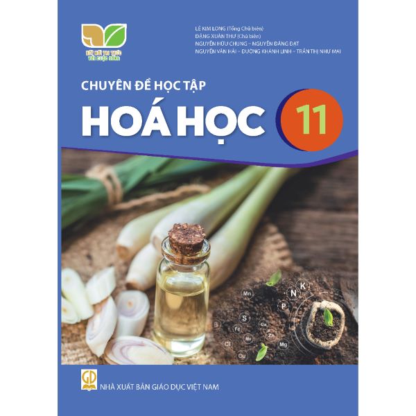 Sách giáo khoa Chuyên đề học tập Hóa Học 11- Kết Nối Tri Thức Với Cuộc Sống (Kèm Nilon bọc Sách)
