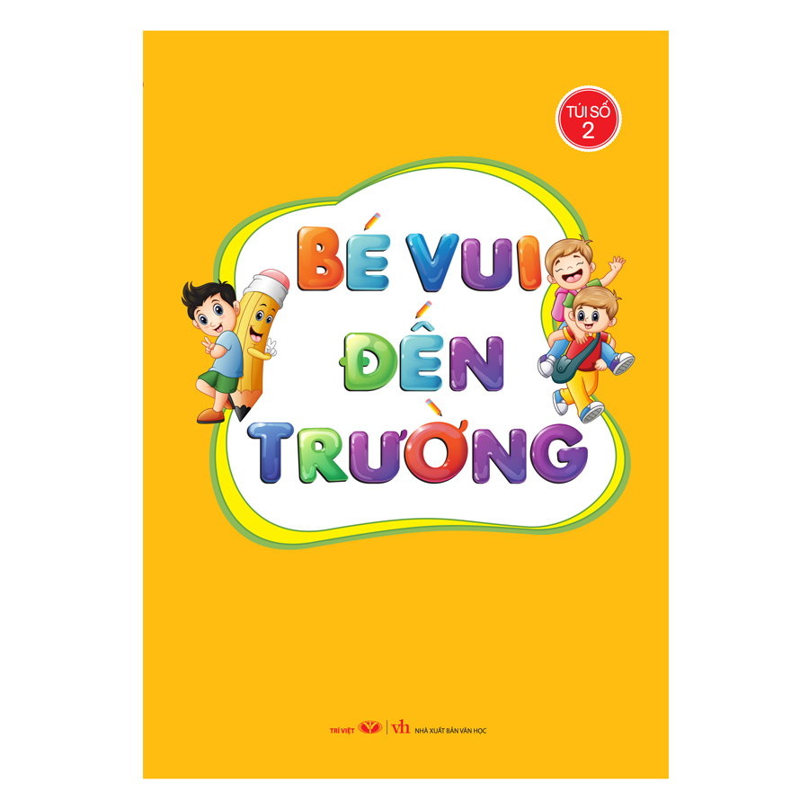 Bộ Túi Bé Vui Đến Trường - Túi Số 2 (6 Quyển)