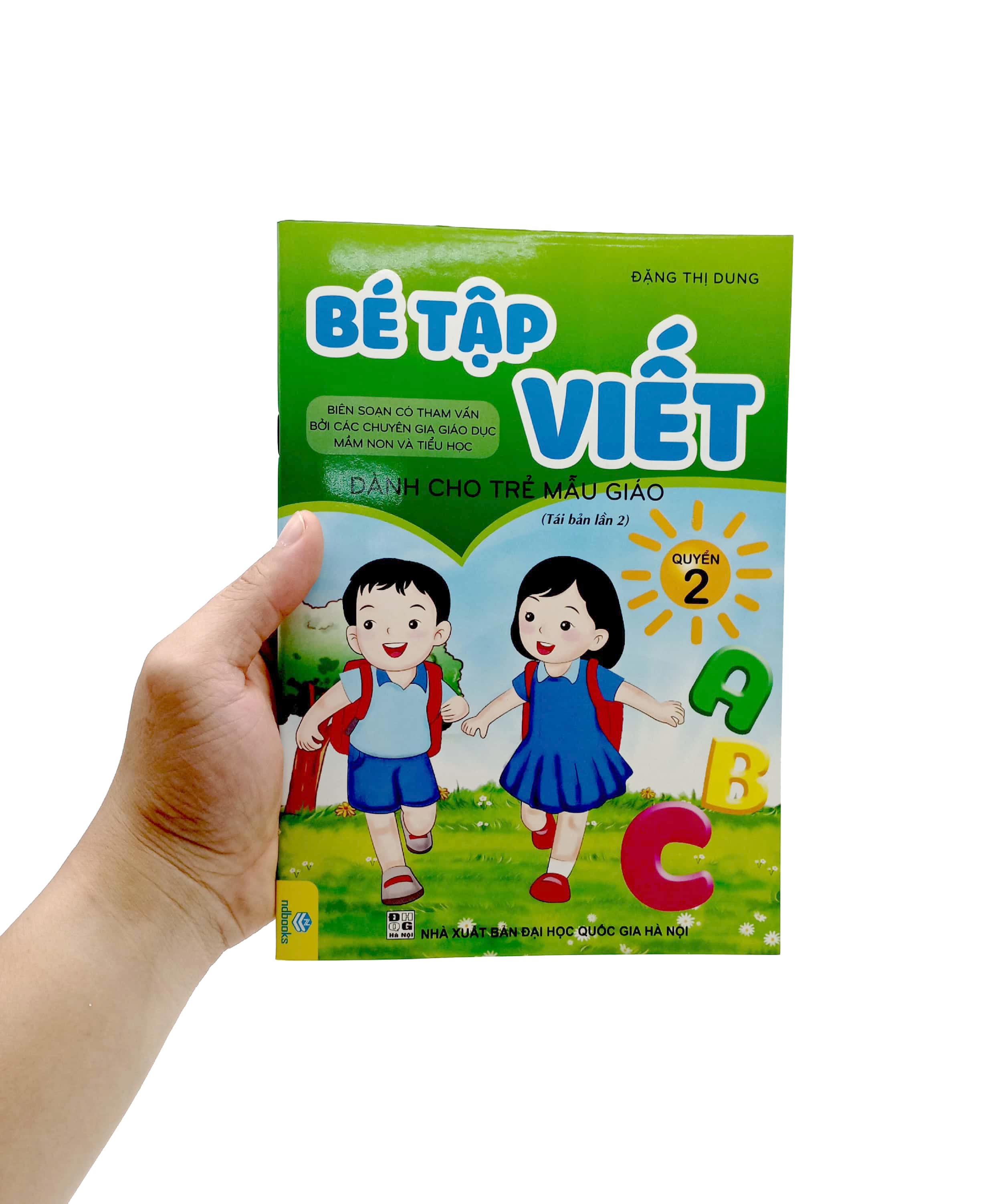 Bé Tập Viết - Dành Cho Trẻ Mẫu Giáo - Quyển 2