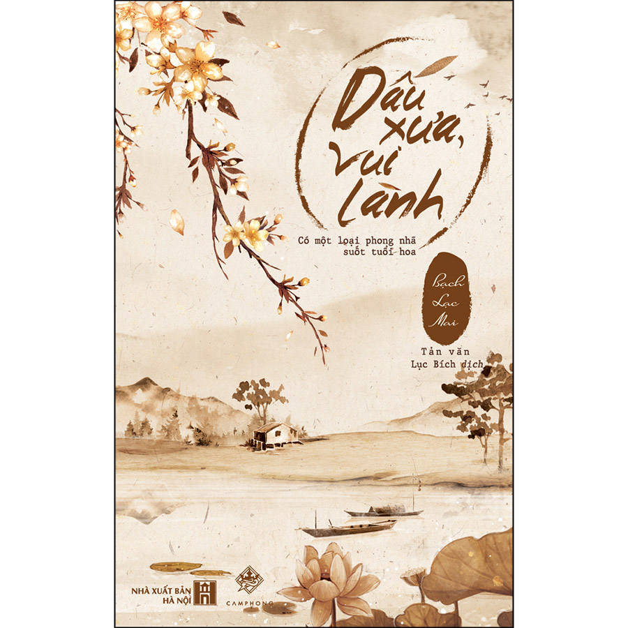 Dấu Xưa, Vui Lành (Bìa Mềm)